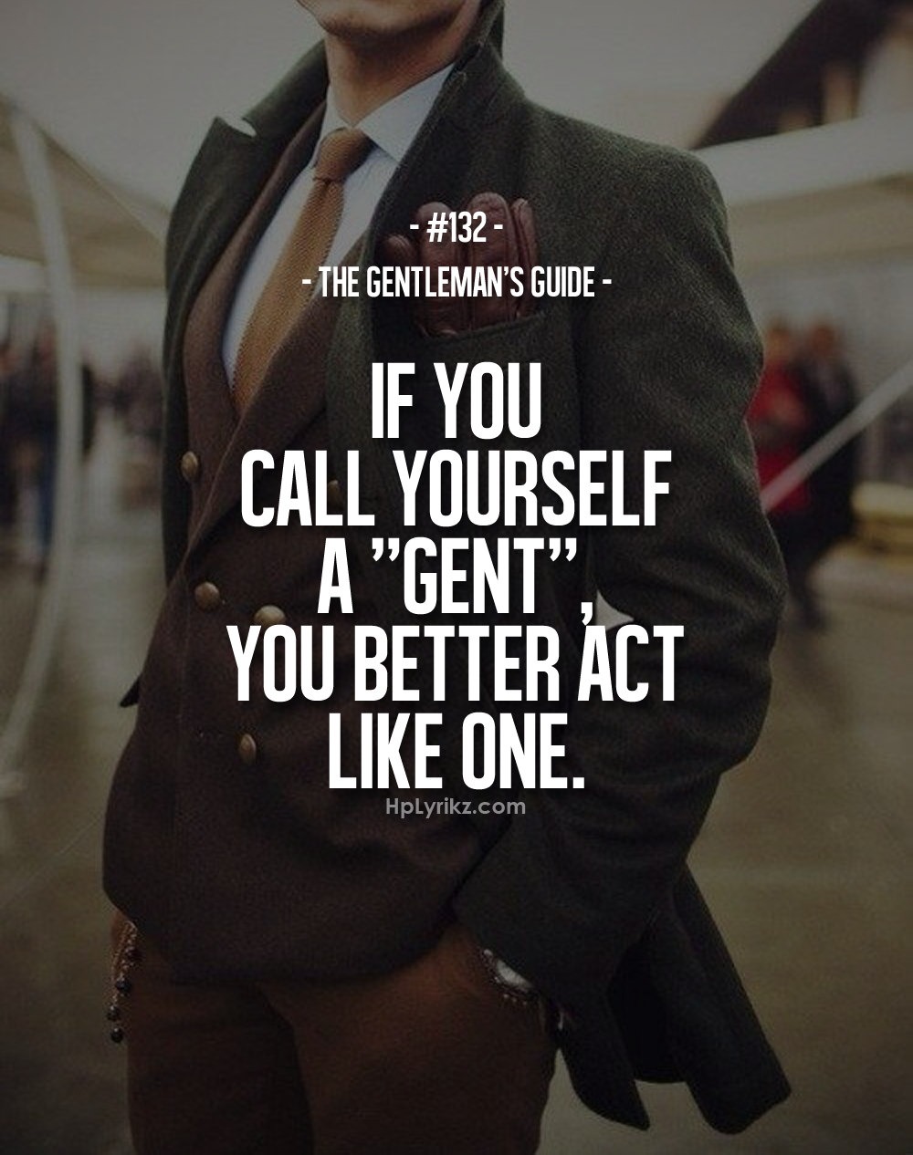 Some Gentleman Quote