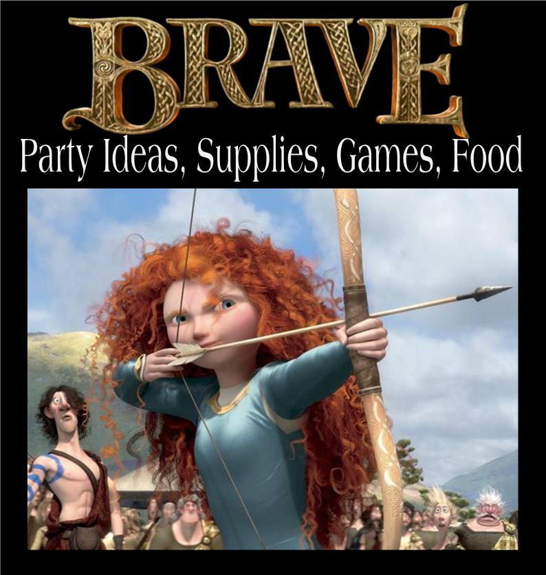 Disney’s Brave Party Supplies, Food and Games
