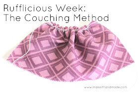 Make It Handmade Rufflicious Day 3 The Couching Method