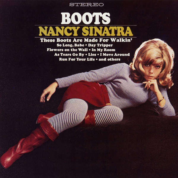 ¿Qué estáis escuchando ahora? - Página 15 Nancy+Sinatra+Boots+1966