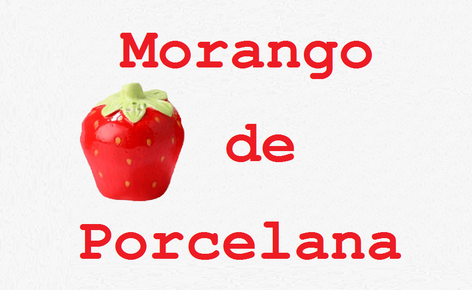 Morango de Porcelana