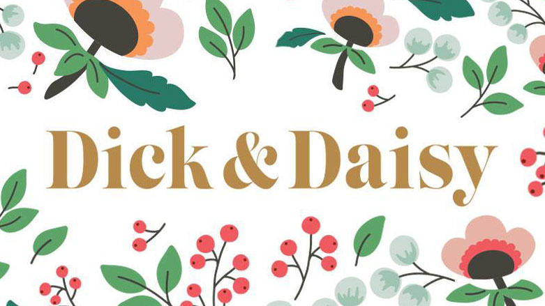           Dick & Daisy