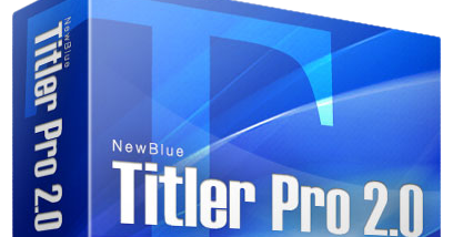 NewBlueFX Titler Pro 7 Ultimate 7.2.200609 + Crack Application Full Version