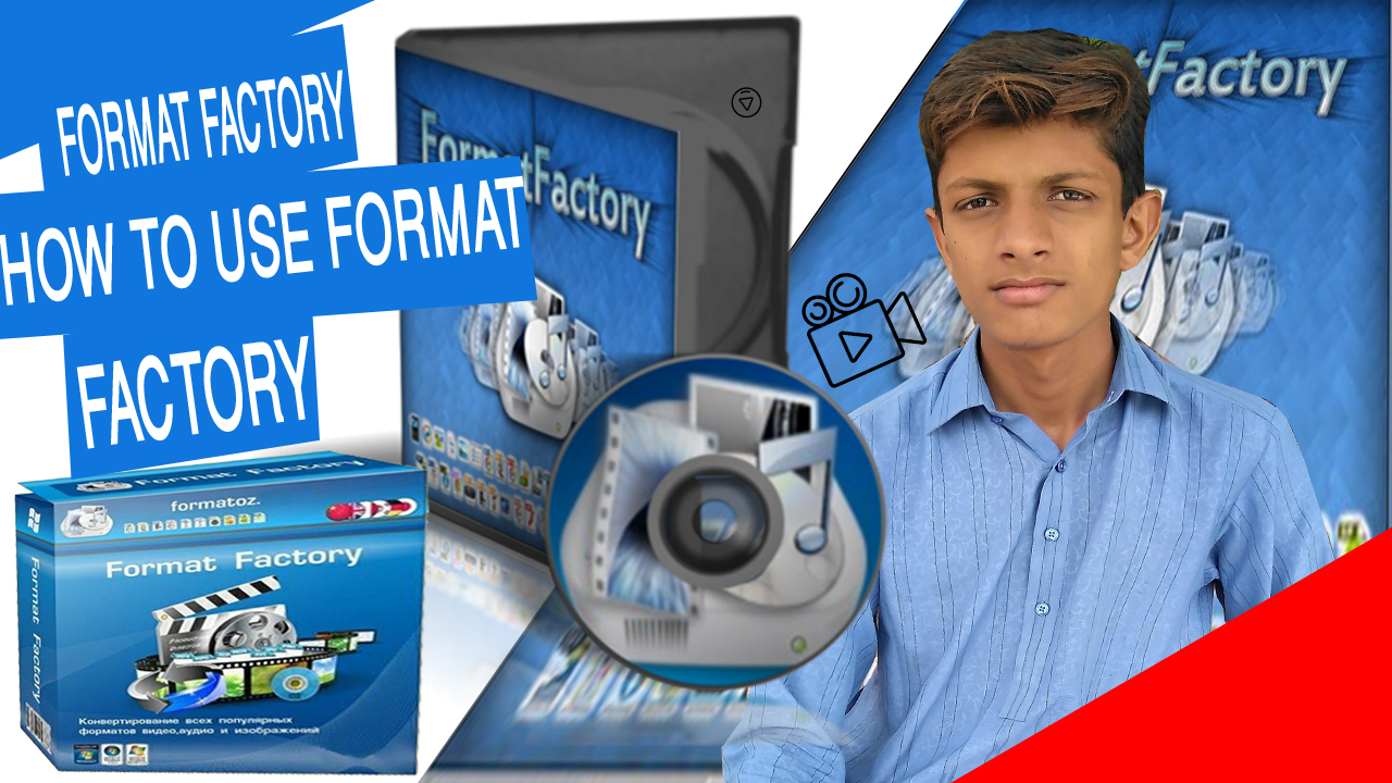 How To Use FORMAT FACTORY | Complete Tutorial Urdu/Hindi | 2021Format Factory media converter