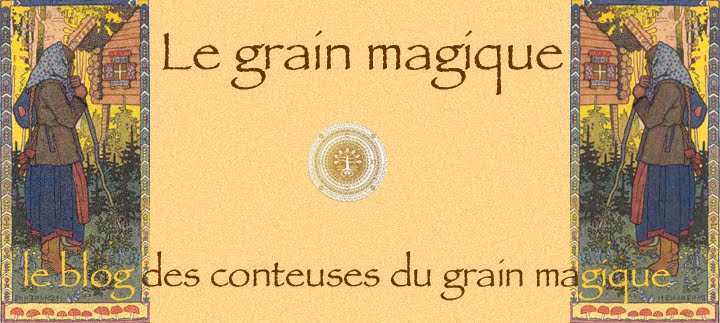 Le grain magique