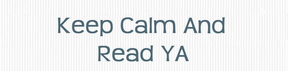 Keep Calm And Read YA