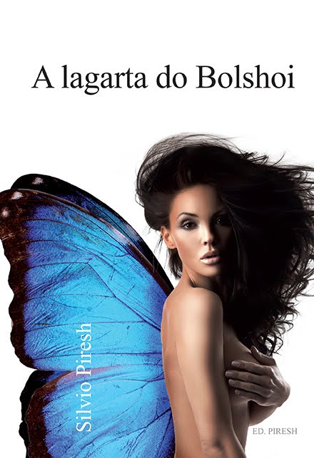 A lagarta do Bolshoi