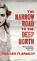 The Narrow Road to the Deep North by Richard Flanagan