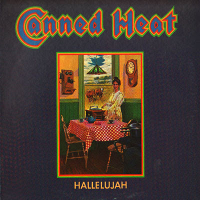 ¿Qué Estás Escuchando? - Página 36 Canned+Heat+Hallelujah