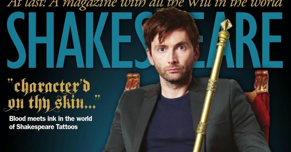 Out Now David Tennant Features In The New Issue Of Shakespeare Magazine