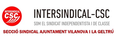 Intersindical-CSC secció sindical Ajuntament de Vilanova i la Geltrú