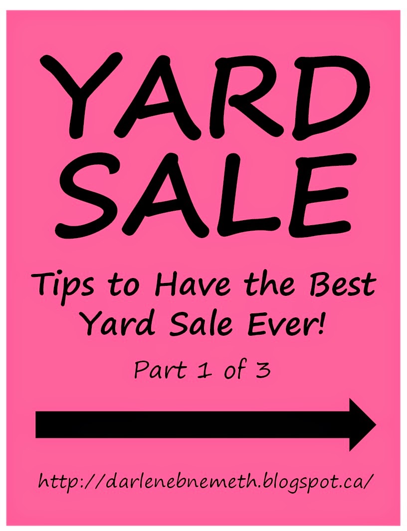 Let It Shine Yard Sale Tips to Have the Best Yard Sale Ever! Part 1