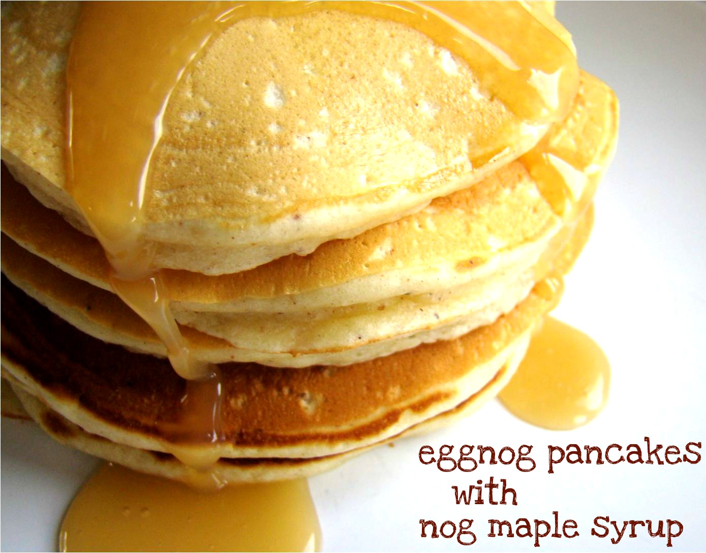 Eggnog pancakes with nog maple syrup