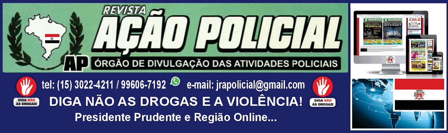 JORNAL AÇÃO POLICIAL PRESIDENTE PRUDENTE E REGIÃO ONLINE