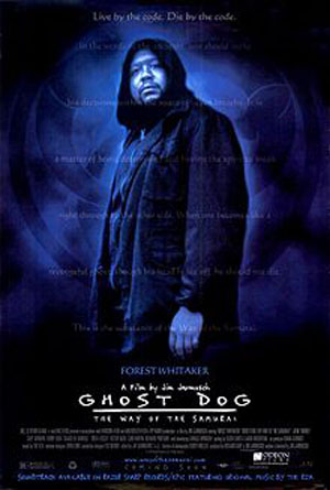 Ghost Dog The Way of the Samurai (1999) Ghost Dog The Way of the Samurai (1999)