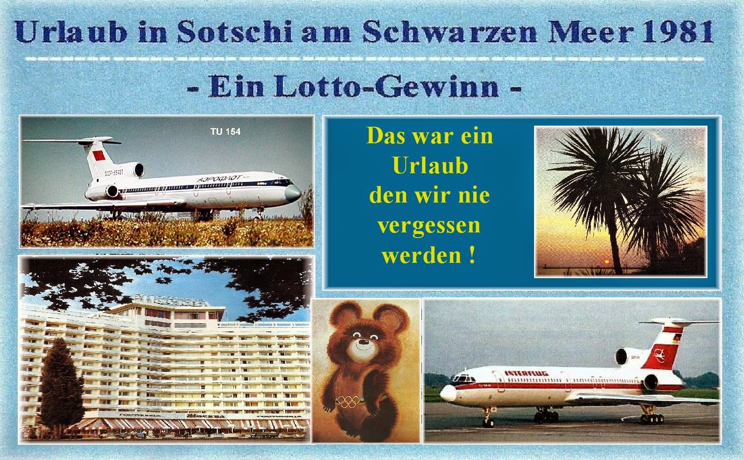 Ein Lotto-Gewinn nach Sotschi 1981