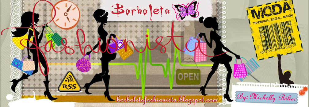 Borboleta Fashionista