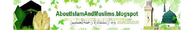 Islamic Beliefs, Pillars of Islam, Islamic History, Quran, Muhammad pbuh