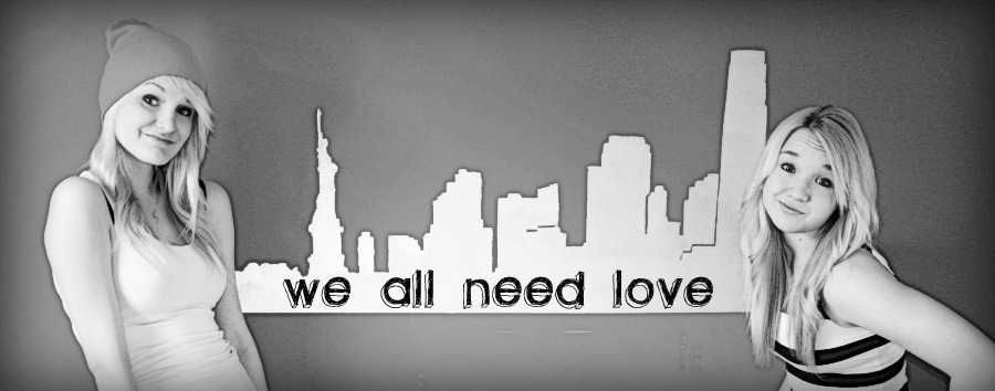 we all need love