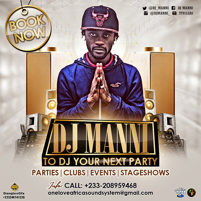 Flyers Dangles Graphics Book Dj Manni Now To Dj Your Next Party, Flyer Designed By Dangles