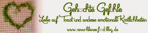 Blog-Event: Gekochte Gefühle – Liebe auf Toast und andere emotionale Köstlichkeiten