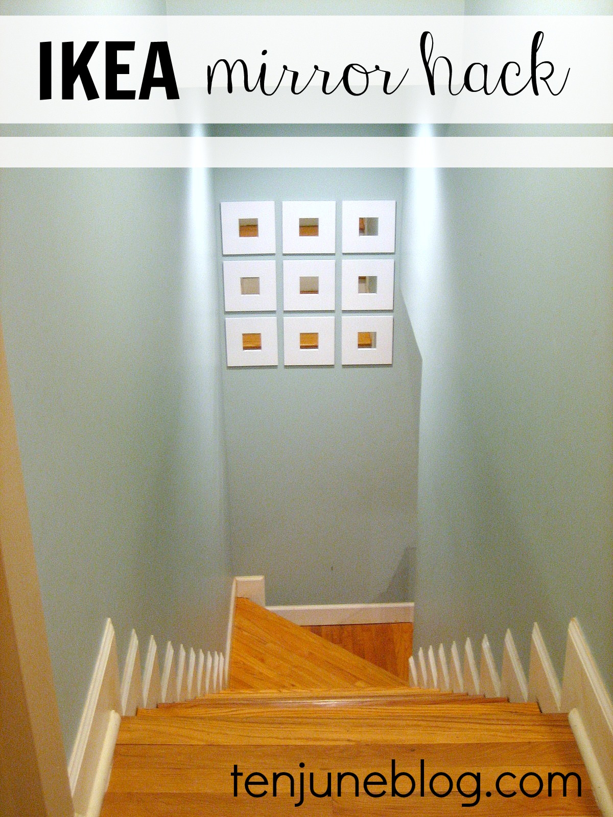 Ten June IKEA Mirror Hack