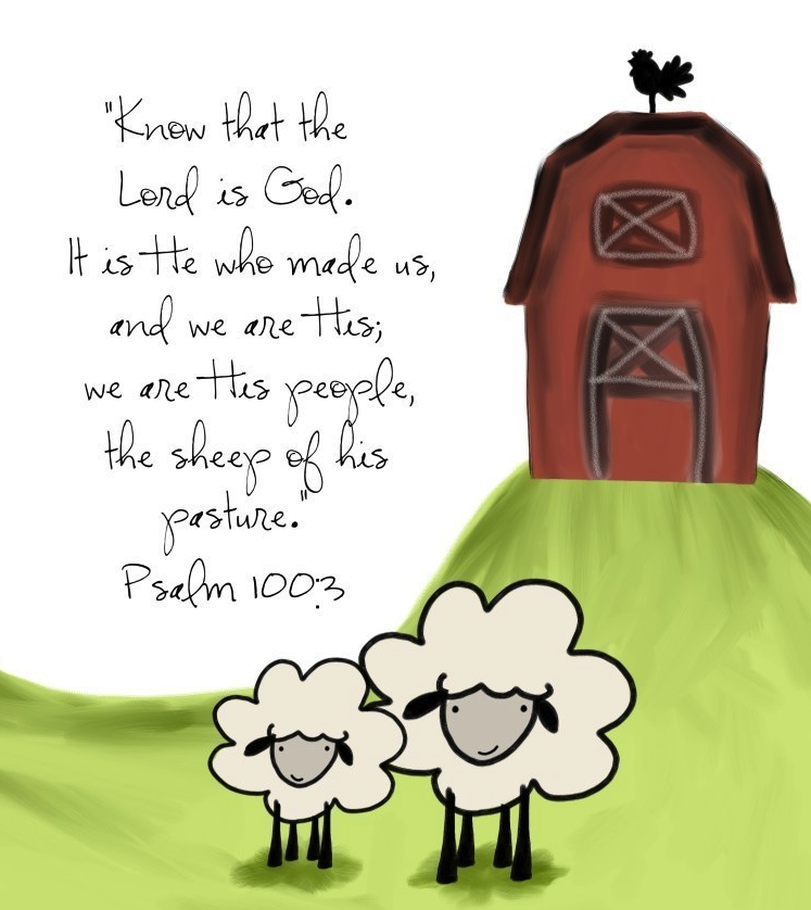 Word of God Speak We are His people, and the sheep of His pasture