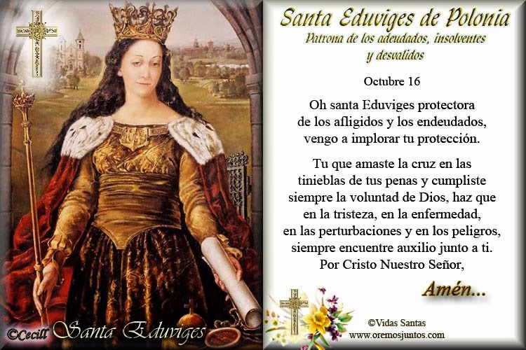 ® Santoral Católico ® ORACIONES A SANTA EDUVIGES