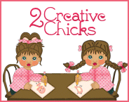 2 Creative Chicks Challenge Blog