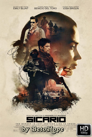 Sicario [1080p] [Latino-Ingles] [MEGA]