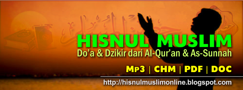 HISNUL MUSLIM | Dzikir dan Doa | Download Hisnul Muslim