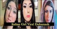  ITALIAN GIRL BOLLYWOOD DUBSMASH GOING VIRAL ON SOCIAL MEDIA