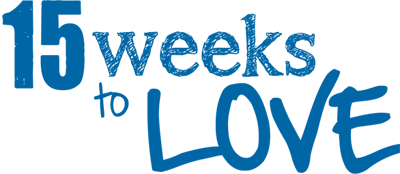15 Weeks to Love