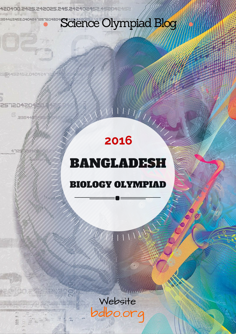 Science Olympiad Blog 2nd Bangladesh Biology Olympiad 2016