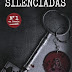 "Silenciadas" de Kristina Ohlsson