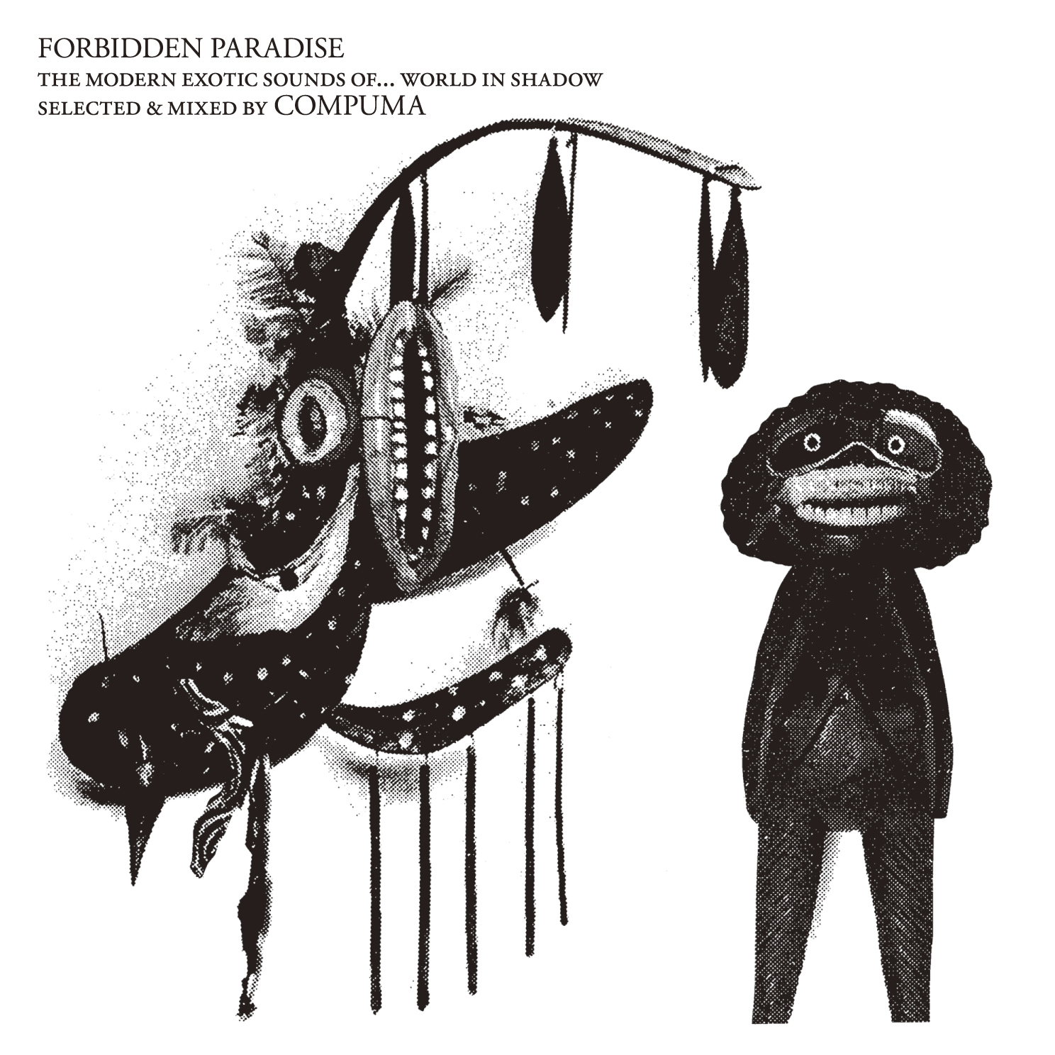 FORBIDDEN PARADISE - the modern exotic sounds of...world in shadow