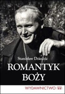 http://www.mwydawnictwo.pl/p/1146/romantyk-bo%C5%BCy