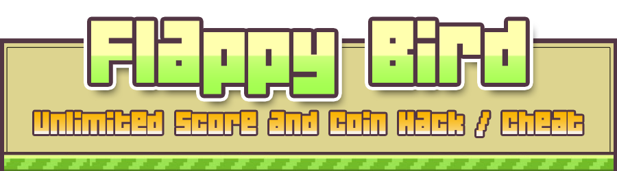 Flappy Bird Cheats / Hack Tool - Unlimited Score and Lives - No Jailbreak!