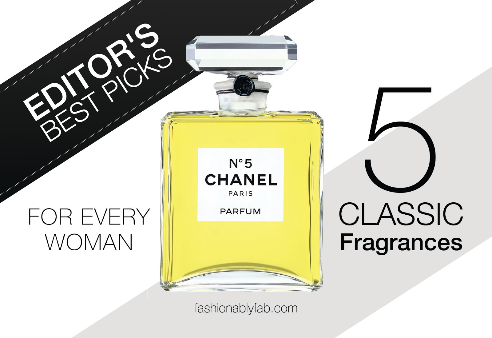 Fashionably Fabulous 5 Classic Fragrances for Her