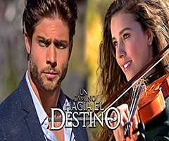 Un camino hacia el destino Telenovela Un camino hacia el destino