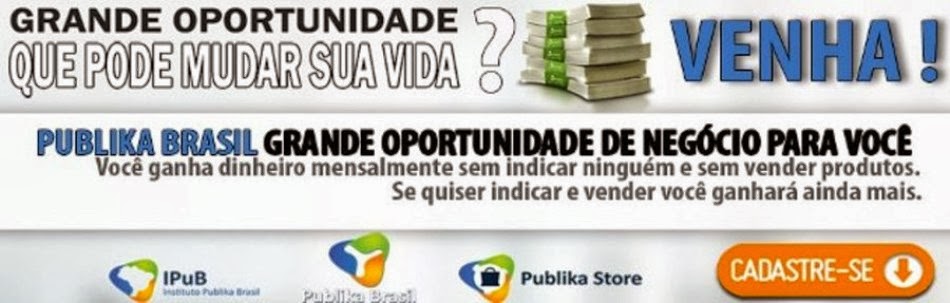 Publika Brasil - Ganhe Dinheiro na Internet - Clube Publika
