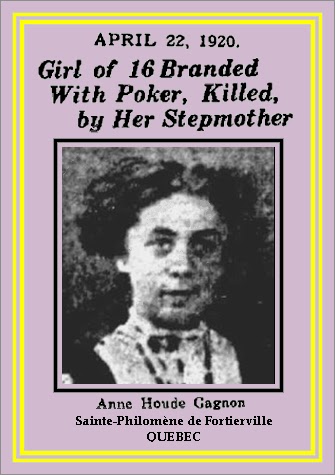 Aurore+Gagnon ... 54 Wounds of Aurore Gagnon, Murdered by Step-Mother in Quebec - 1920