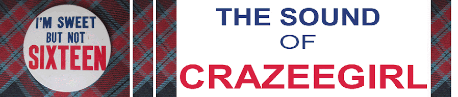 The sound of CrazeeGirl !