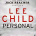 Personal (Jack Reacher 19) by Lee Child (28 Aug 2014)