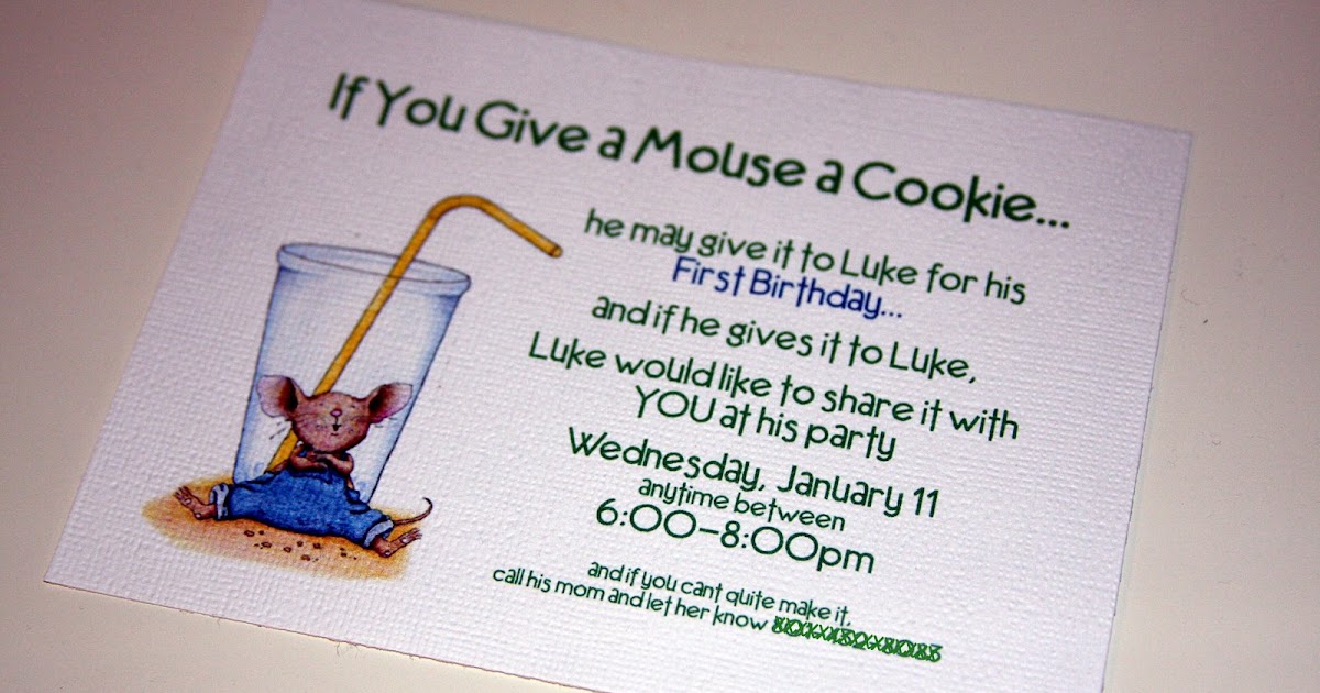 Life Frosting: If you give a Mouse a Cookie Party