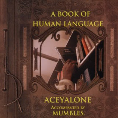 Aceyalone – A Book Of Human Language (CD) (1998) (FLAC + 320 kbps)