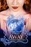 A Step Away by Jocelyn Stover