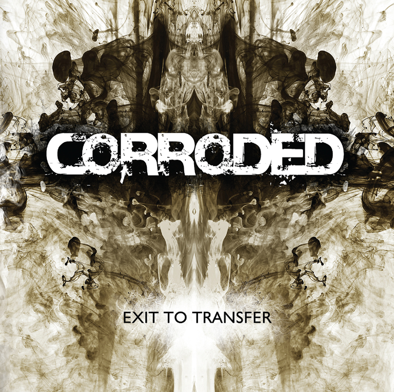 Corroded Exit To Transfer (2011)