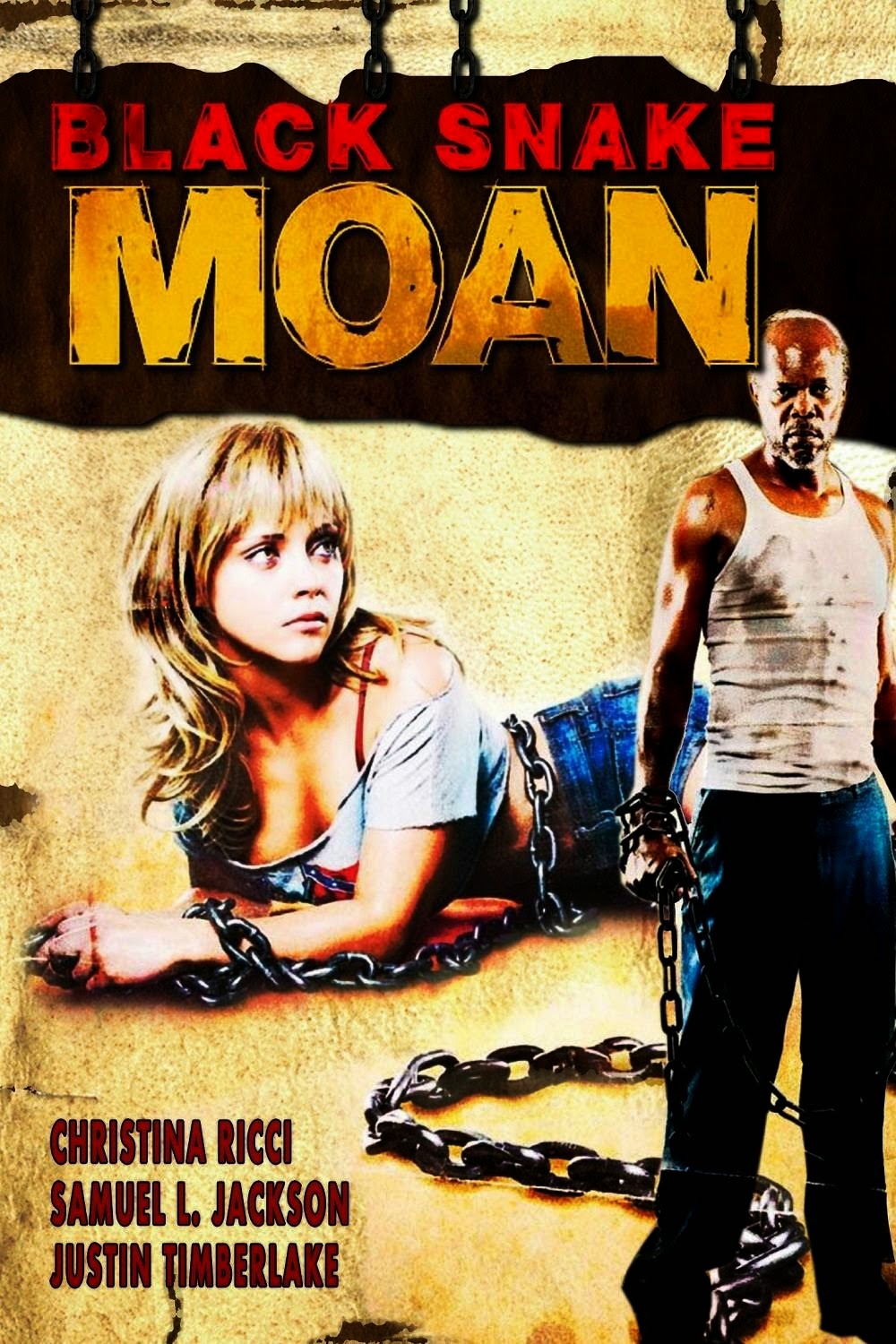 2006 Black Snake Moan 2006 Black Snake Moan
