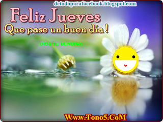 Hola jueves, imágenes de felíz jueves para whatsapp IMAGENES BONITAS PARA MURO DE FACEBOOK: Feliz Jueves